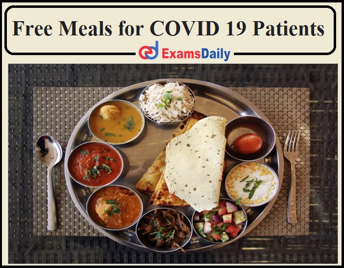 Free Meals for COVID 19 Patients TN Government Decision- Check Details!!!