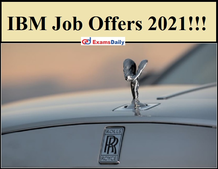 IBM Recruitment 2021.