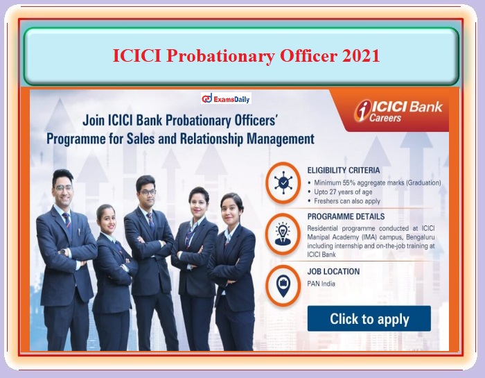 icici-bank-probationary-officer-programme-2021-po-highlights-apply