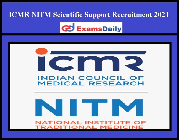 ICMR NITM Scientific Support Recruitment 2021