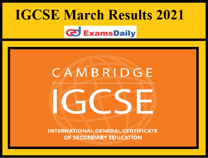 IGCSE March Results 2021