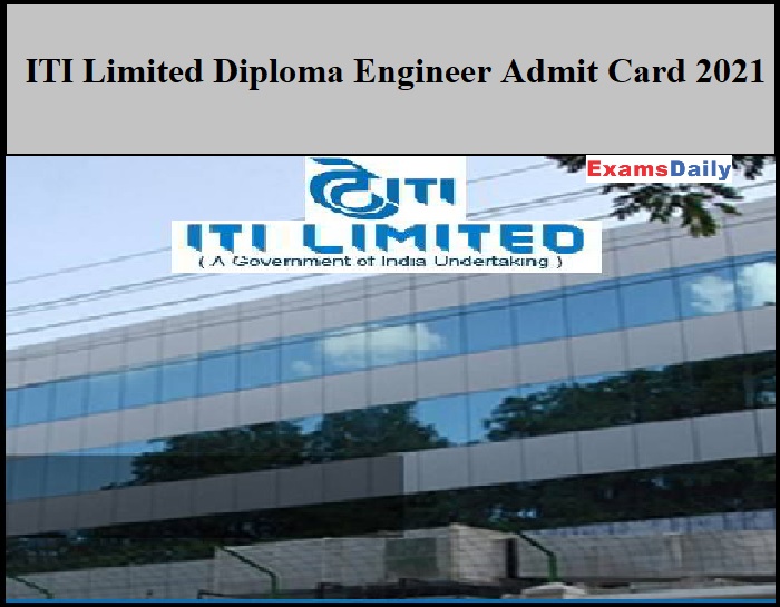 ITI Limited Diploma Engineer Admit Card 2021