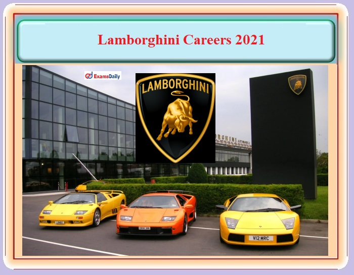 Lamborghini Job Opportunities 2021