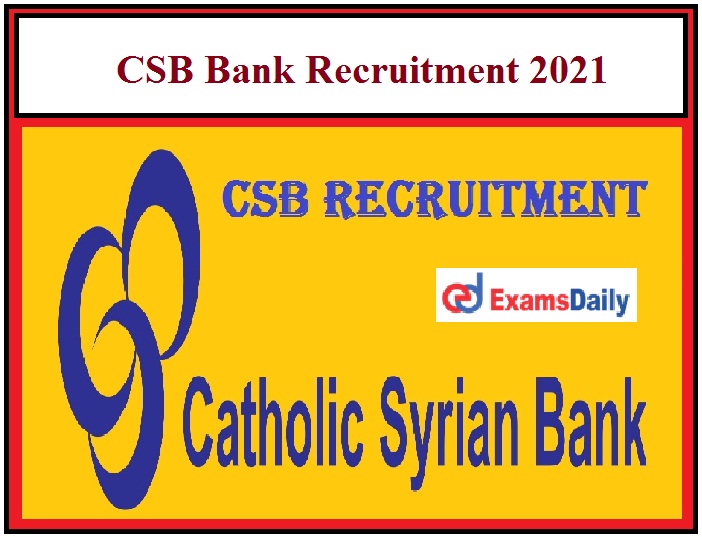 Latest Banking Opportunities available in CSB Bank, Any Degree Holders can apply!!!