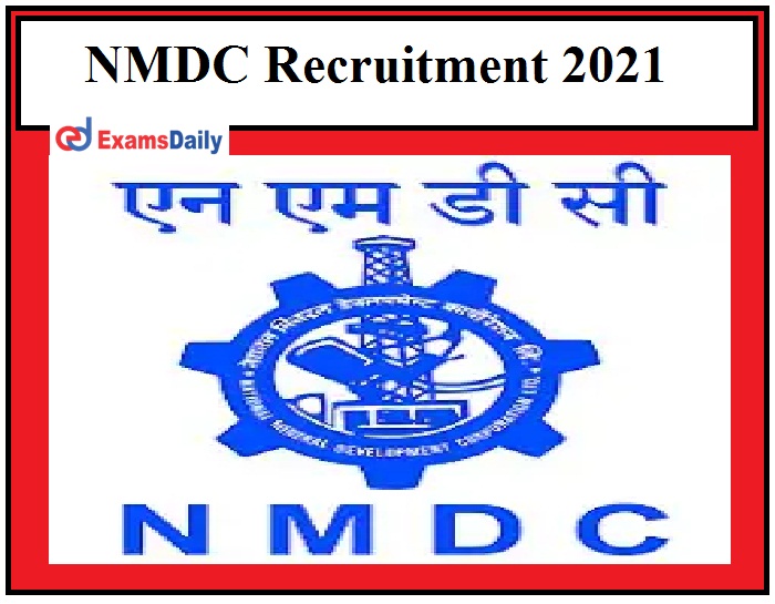 NMDC New Job Openings 2021, Engineering Diploma Holders Apply for 50+ Apprentice & Other Vacancies!!!
