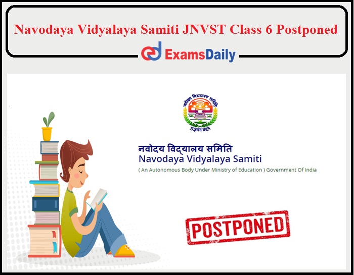 Navodaya Vidyalaya Samiti JNVST Class 6 Postponed- Check Details Here!!!