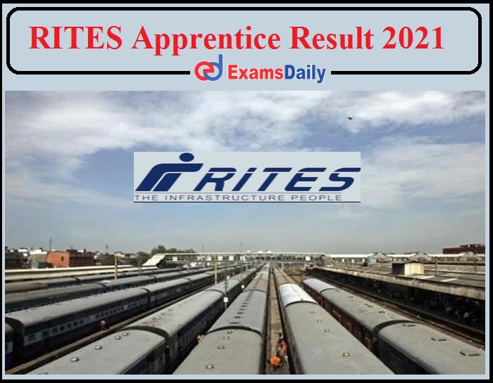 RITES Apprentice Result 2021- Check Result Details for 146 Job Vacancies!!!