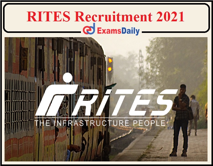 RITES Released a Short Notification for the Engineer, Assistant and Other Posts- Check Details!!!