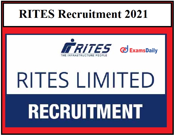 RITES Vacancies 2021 Last Date to Apply for Assistant Manager Posts, Hurry Up!!!