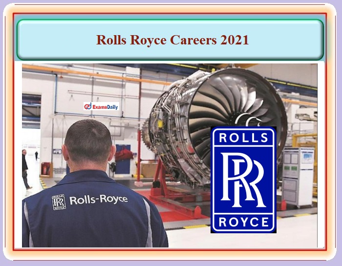 Rolls Royce Job Vacancies 2021