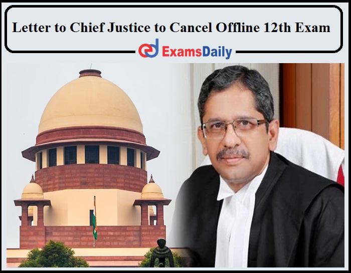 Students Request Letter to Chief Justice to Cancel Offline 12th Board Exam - Check Details!!