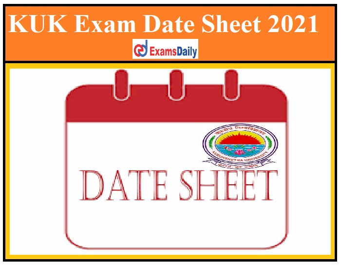 UG & PG Theory Practical Exam Date Sheet Released By KUK!!!