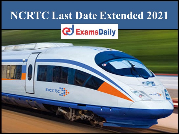 ncrtc last date extension