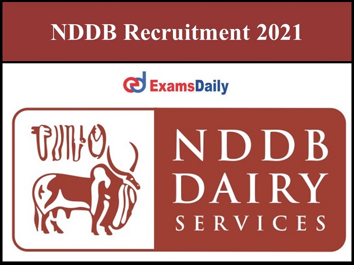 nddb recruitment 2021