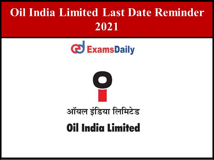 oil india limited last date
