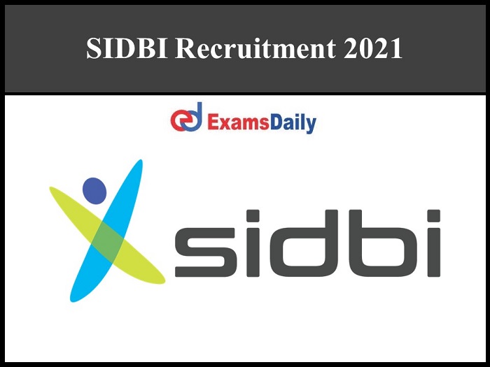 sidbi recruitment 2021