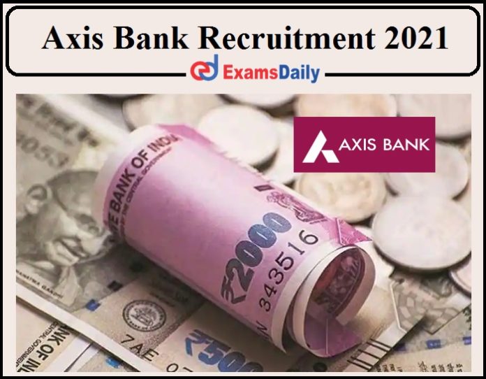 axis-bank-assistant-manager-recruitment-2021-released-apply-online