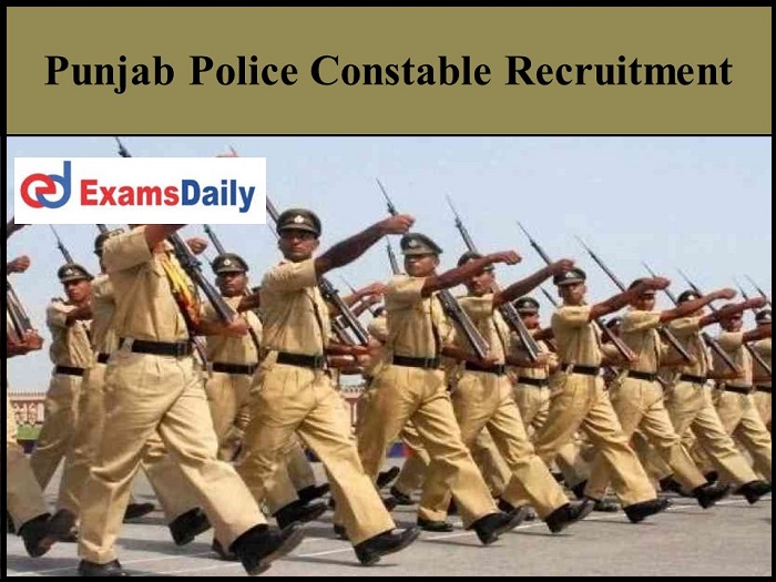 Punjab Police Constable Recruitment 2021