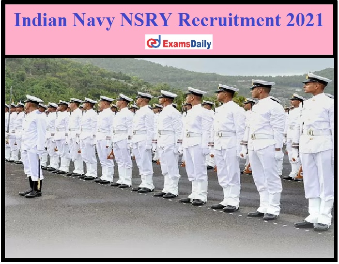 Indian Navy NSRY Recruitment 2021 Out – Apply for 230 ITI Trade Apprentice Vacancies!!!
