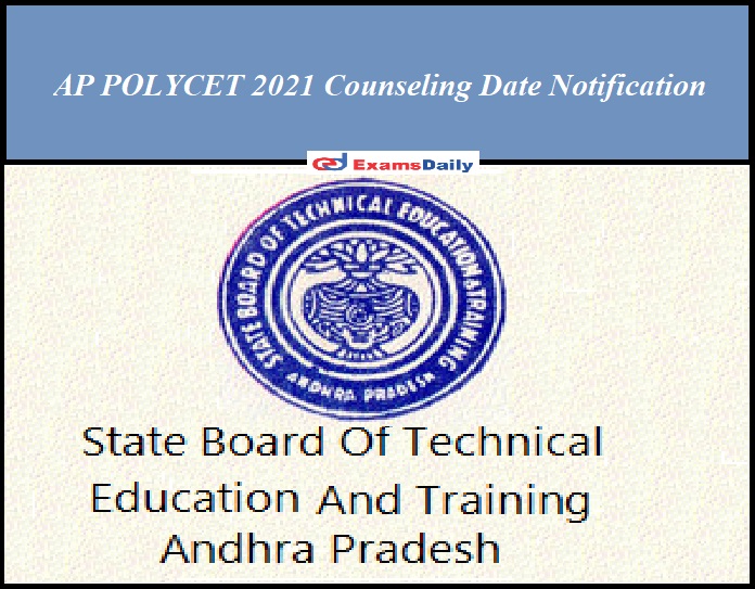 AP POLYCET 2021 Counseling Date Notification