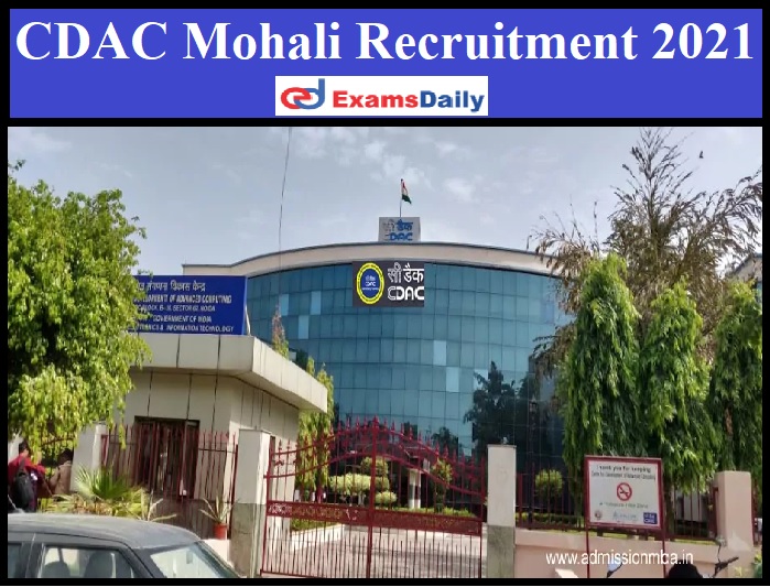 CDAC Mohali Recruitment 2021