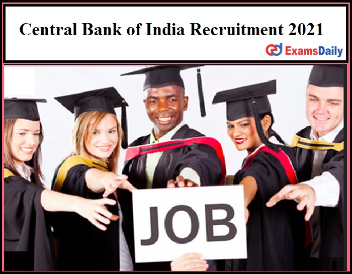 Central Bank of India Counsellor Recruitment 2021