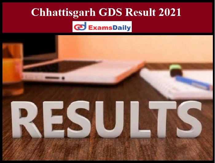 Chhattisgarh GDS Result 2021