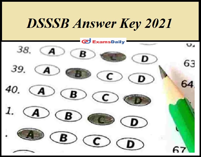 DSSSB Answer Key 2021