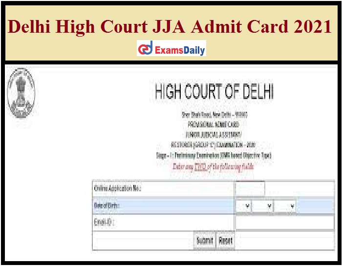 Delhi High Court JJA Admit Card 2021 Out – Download DHC Mains Exam Date!!!
