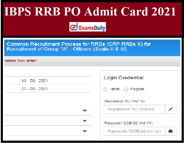 IBPS RRB PO Admit Card 2021 Out – Download Officer Scale 2 & 3 Mains Exam Date!!!