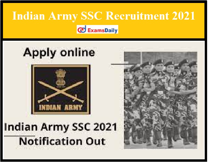 Indian Army SSC Recruitment 2021 Out – Apply for RVC Vacancy Download Application Form!!!