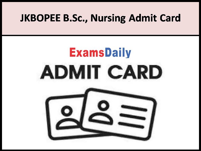 JKBOPEE B.Sc., Nursing Admit Card