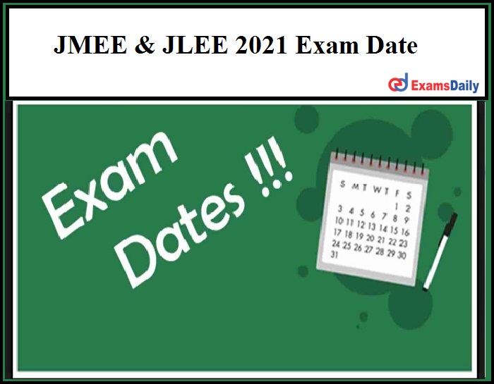 JLEE 2021 Exam Date