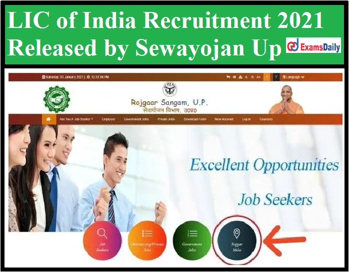 LIC of India Recruitment 2021 Released by Sewayojan Up – Apply Online for LIG Agent Vacancies!!!