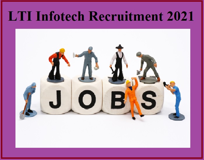 LTI Infotech Recruitment 2021
