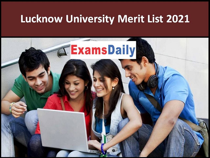 Lucknow University Merit List 2021