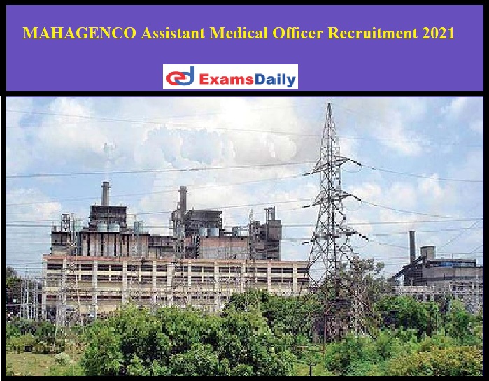 MAHAGENCO Assistant Medical Officer Recruitment 2021