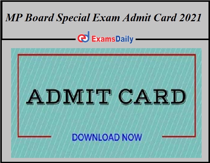 MP Board Special Exam Admit Card 2021