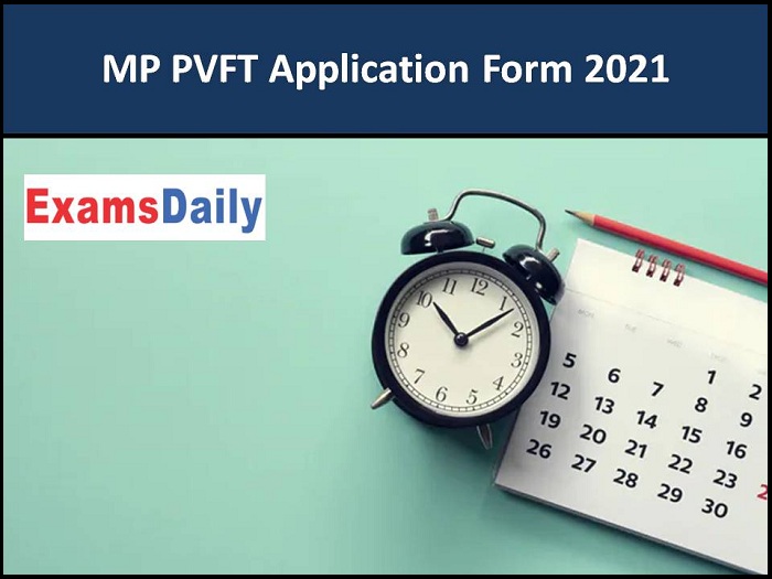 MP PVFT Application Form 2021