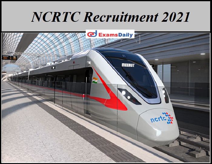 NCRTC Recruitment 2021