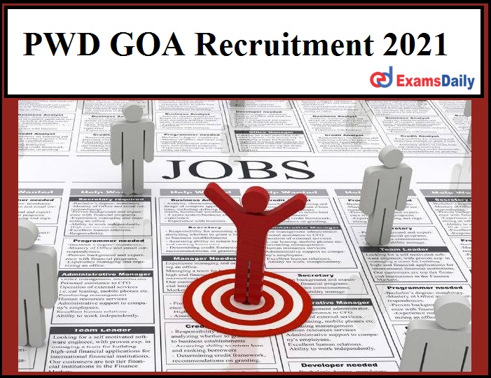 PWD GOA Recruitment 2021