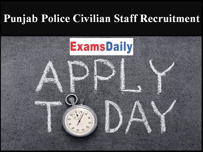 Punjab Police Civilian Staff Recruitment 2021 (1)