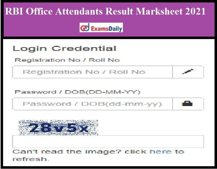 RBI Office Attendants Result Marksheet 2021 Out – Download Online Mark Sheet!!!