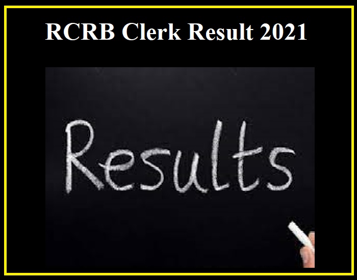 RCRB Clerk Result 2021