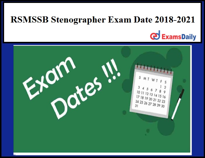 RSMSSB Stenographer Exam Date 2018-2021
