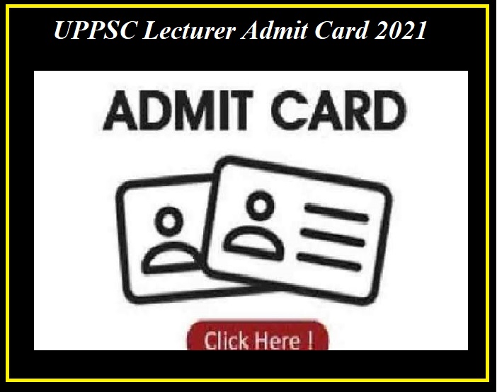 UPPSC Lecturer Admit Card 2021