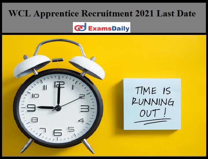 WCL Apprentice Recruitment 2021 Last Date