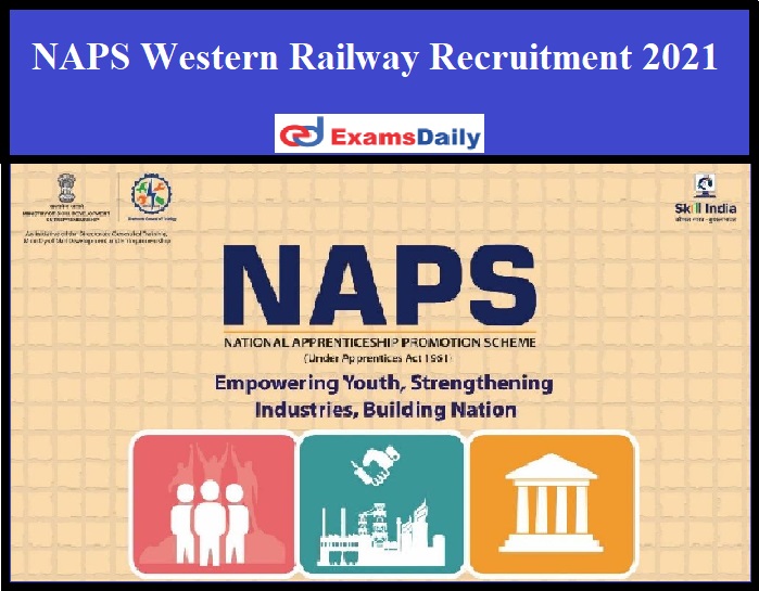 Western Railway Recruitment 2021 Released By NAPS