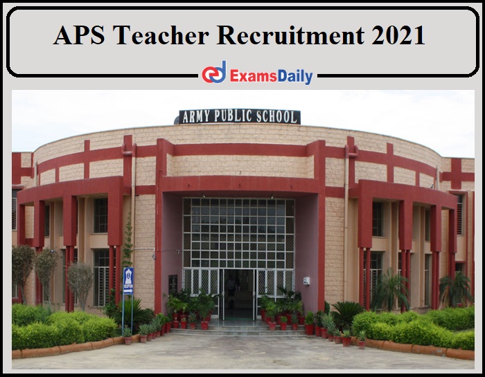 AWES APS Teacher Recruitment 2021-22- Check Details Here!!!