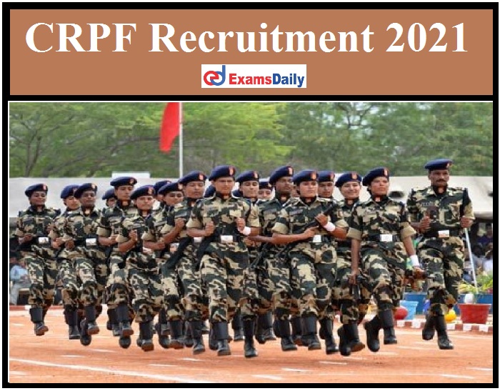 CRPF Recruitment 2021 New Vacancy Out – Apply for 60 GDMO & Specialist Medical Officer Vacancies INTERVIEW ONLY!!!